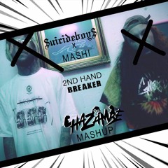 $uicideboy$ x Mashi - 2nd Hand Breaker (Hazambe Edit)