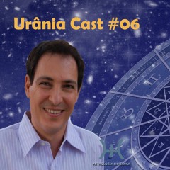 Urânia Cast #06 - Constelações Sistêmicas Familiares