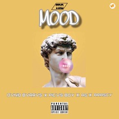 MOOD (Dvnio Barras, PicasBoy, AG & ARASCY, prod. Treezy Flacko)