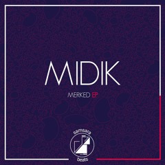 Midik - Merked [Premiere]