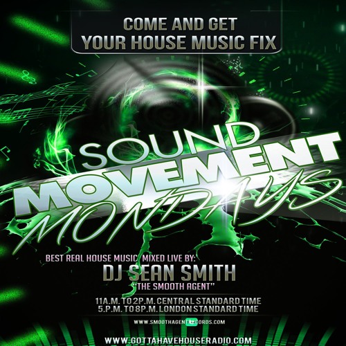 The Sound Movement Monday Show W/ Sean Smith Nov 7, 2019