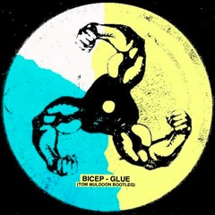 Bicep - Glue (Tom Muldoon Bootleg)