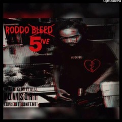 Roddo Bleed - Sekrets (prod merkemmoody)