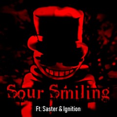 [Hurricane Season] - Sour Smiling (Saster & Ignition)