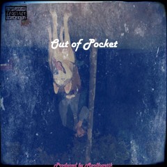 Out of Pocket Prod. Apollogetik (Official Audio)