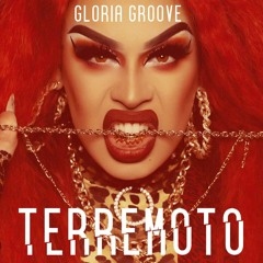 Gloria Groove - Terremoto (Versão Solo)