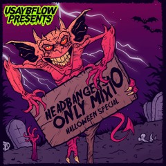 Headbangers ONLY Mix | #10 | uSAYbFLOW (Halloween Special)