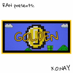 (X.O NAY)- Golden