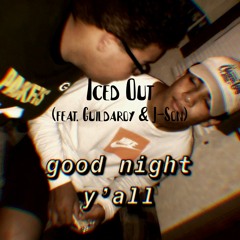 Iced Out (feat. Guildaroy & J-Son)