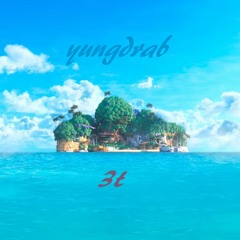 c a s t a w a y s    |    yungdrab x 3t