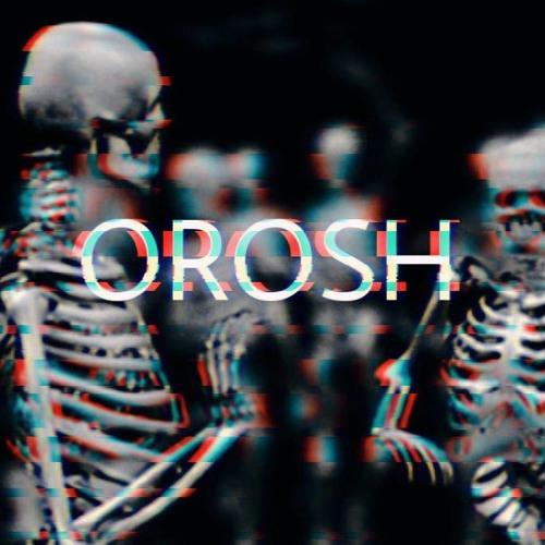 Orosh - Décadence