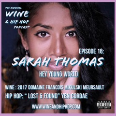 EPISODE 16: HEY YOUNG WORLD FEATURING SARAH THOMAS