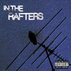 In The Rafters (feat. ThyKnowo & Rapta)