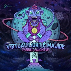 Virtual Light & Majide- Canned Laughter | OUT NOW on Digital Om!