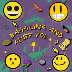 Bassline And Stuff Vol. 2