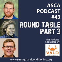 ASCA Podcast #43 - 2019 Roundtable Part 3 - Prehabilitation and Rehabilitation