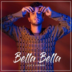 Luca Hänni - Bella Bella (Dj Juanfe 2019 Edit)