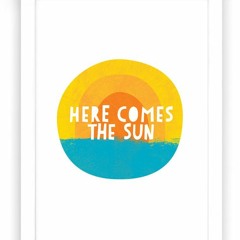 Sunny/Here Comes the Sun - WORK IN PROGRESS!
