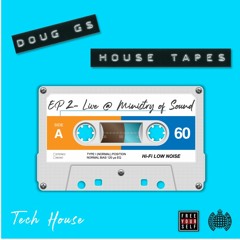 House Tapes EP 2: Live @ Ministry Of Sound [ TECH HOUSE ]