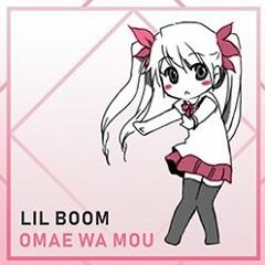 Omae Wa Mou (Tiny Little Adiantum Remix/Lil Boom  -  Already Dead Instrumental)