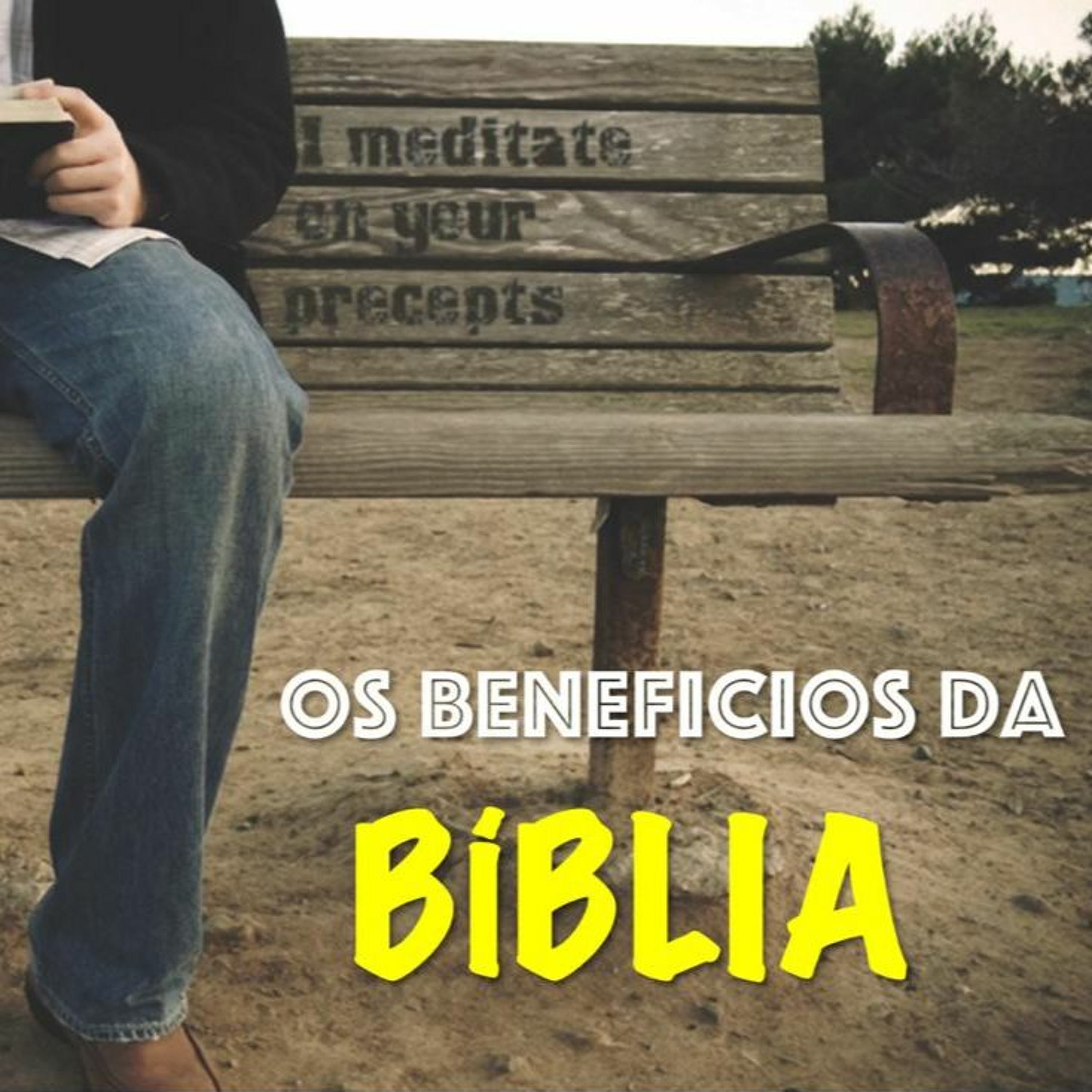 Os Benefícios da Bíblia | Ronaldo Cordova (06/10/19) episode artwork