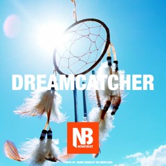 Dreamcatcher, prod by NOVAEBEAT