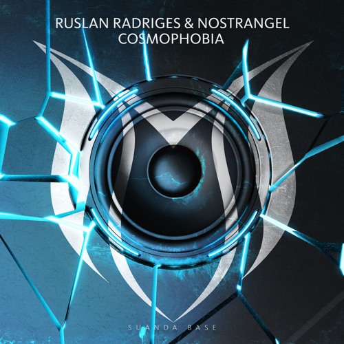 Ruslan Radriges & Nostrangel - Cosmophobia