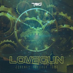 01. Lovegun - Journey Throught Time (preview) OUT NOW !!!