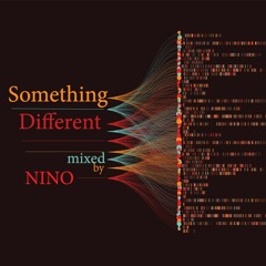 Nino @ Something Different (10.2019)