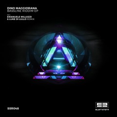SSR 048 Dino Maggiorana-Bassline riddim (Original Mix)