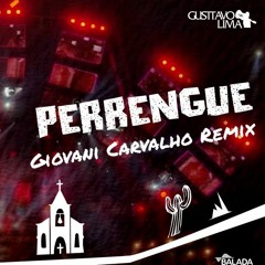 Gusttavo Lima - Perrengue (Giovani Carvalho Remix)