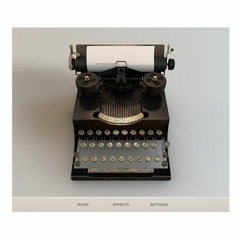 Typewriter - 9/8 by Afield Audio