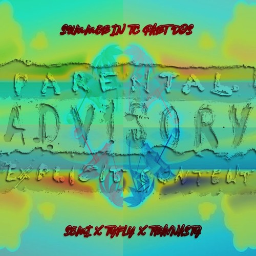 Summer In TC Part Dos SASRJxTyflyxTravNasty Prod Uknown