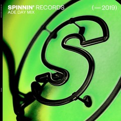 Spinnin' Records - ADE 2019 Day Mix