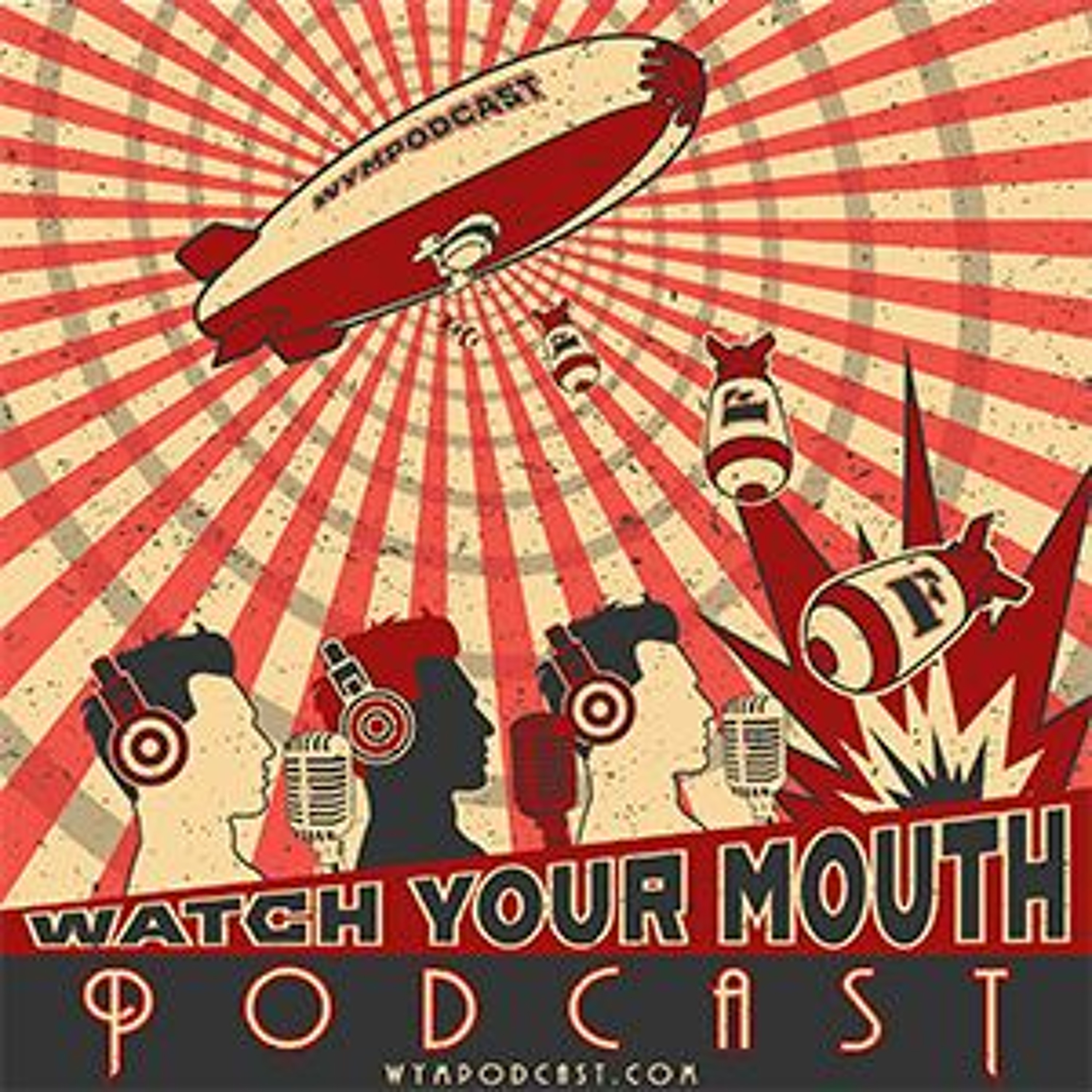 Watch Your Mouth Podcast