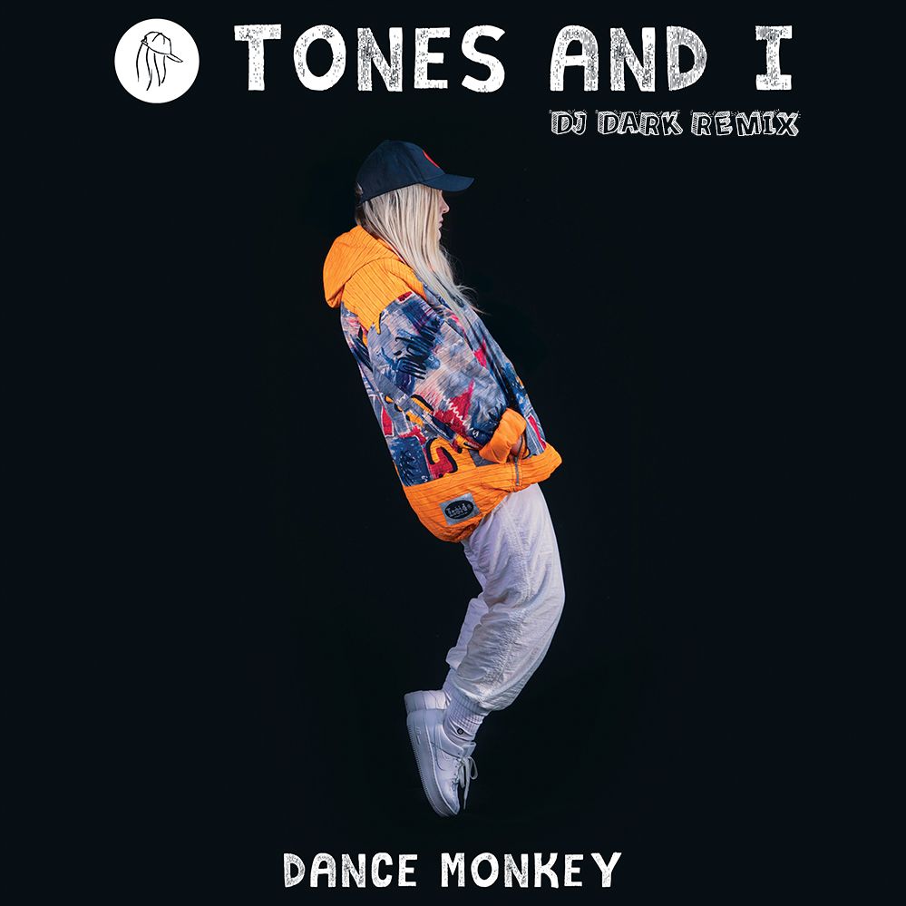 TONES AND I - DANCE MONKEY (Dj Dark Remix) [Extended]