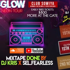GLoW Neon Tour Essequibo Friday 1st November (Guyana) "Promotional" DJ Kris X Sel. Fearless