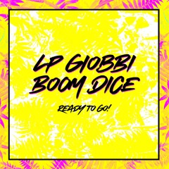 Ready To Go - With LP Giobbi