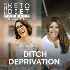 #196 Ditch Deprivation with Tracee Gluhaich