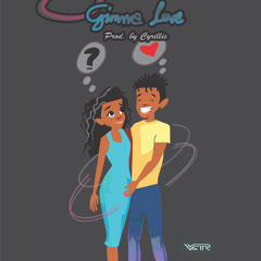 Gimme Love | Winnaija.co