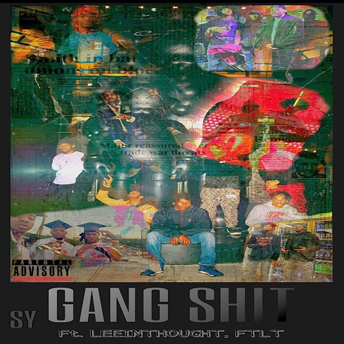 SY - GANG SH!T (feat. LEE & FTLT) [prod  FTLT]