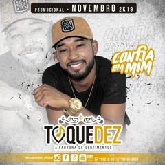 TOQUE DEZ (Novembro 2k19)