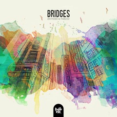 Bridges 🍂 w/ Pabzzz