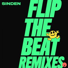 Sinden - Flip The Beat (Franklyn Watts Remix)