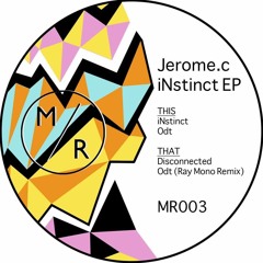 PREMIERE: Jerome.c - Instinct [Modula Records]