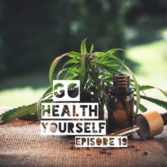 Go Health Yourself - Episode 19