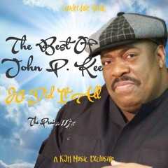 The Praise Mix: John P. Kee - He Did It All