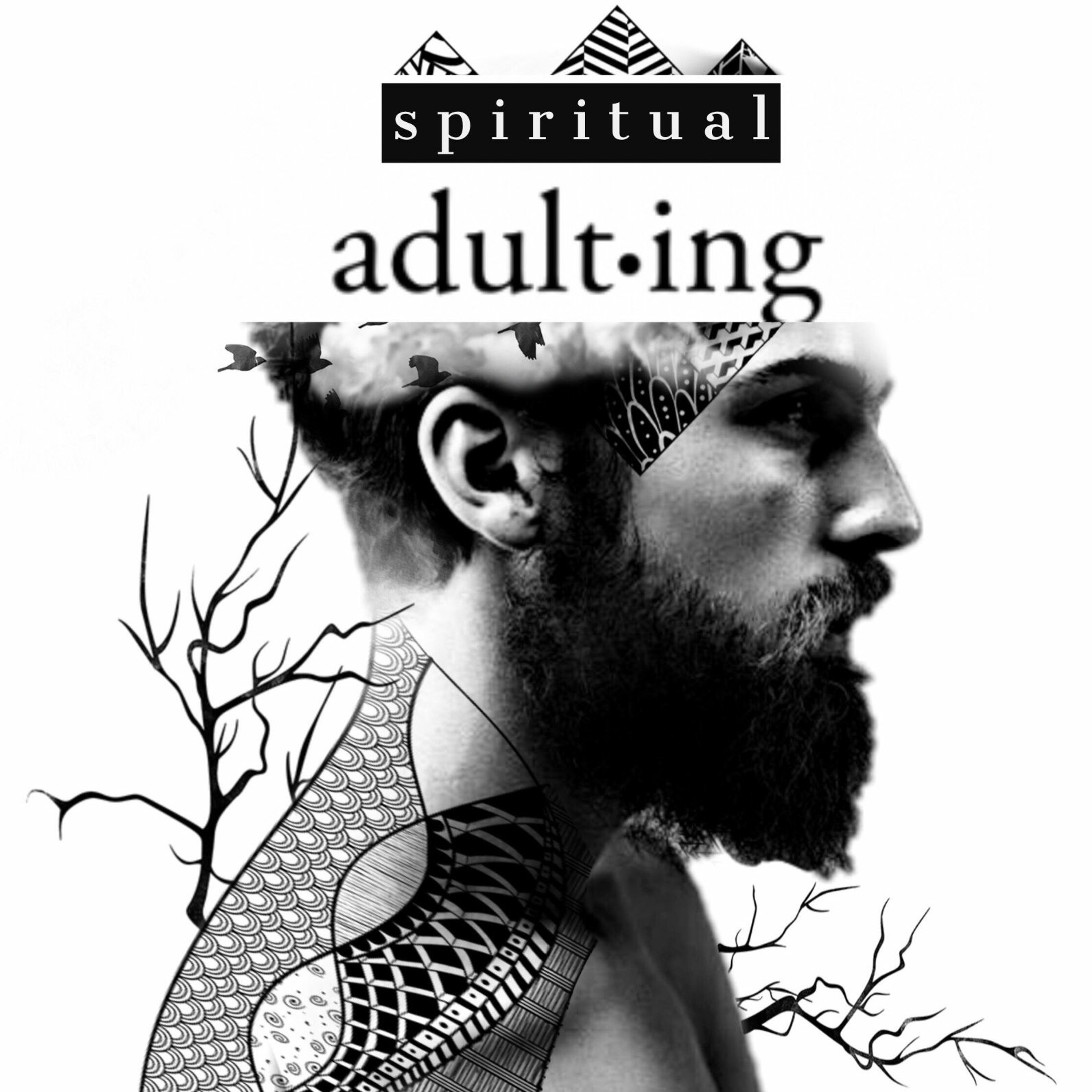 10/6/19 Spirtual Adulting: Adult Creativity - Doug Robins episode artwork