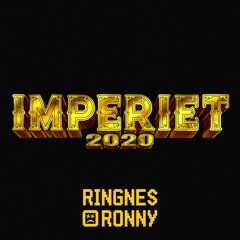 IMPERIET 2020 - RINGNES RONNY