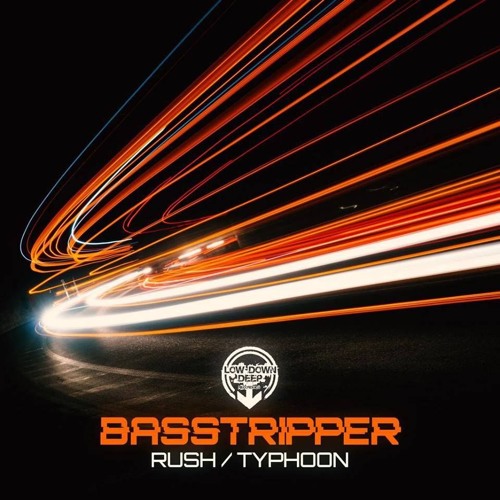 Basstripper - Rush